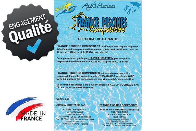 PISCINE COQUE POLYESTER GARANTIE 10 ANS PAR CAPITALISATION