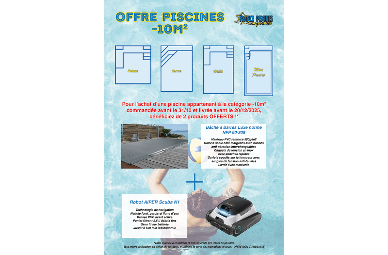 L'OFFRE SUR LES PISCINES -10m2 CONTINUE