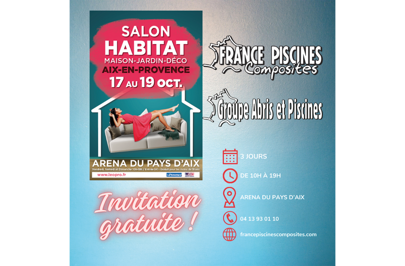 Salon de l’Habitat d’Aix en Provence du 17 au 19 octobre 2025
